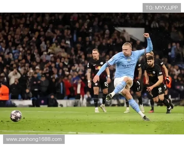 哈兰德独领风骚曼城狂胜莱比锡创下欧冠历史新纪录