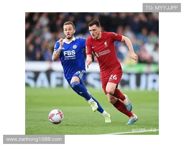 莱斯特城与利物浦激战正酣精彩比赛直播全程回顾与分析